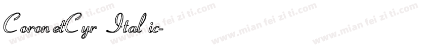 CoronetCyr Italic字体转换